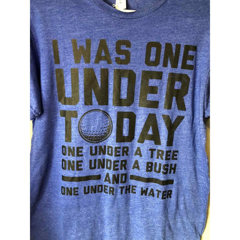 A Bad Day at Golf Funny Tshirt sz M Mens Blue Good Sense Of Humor